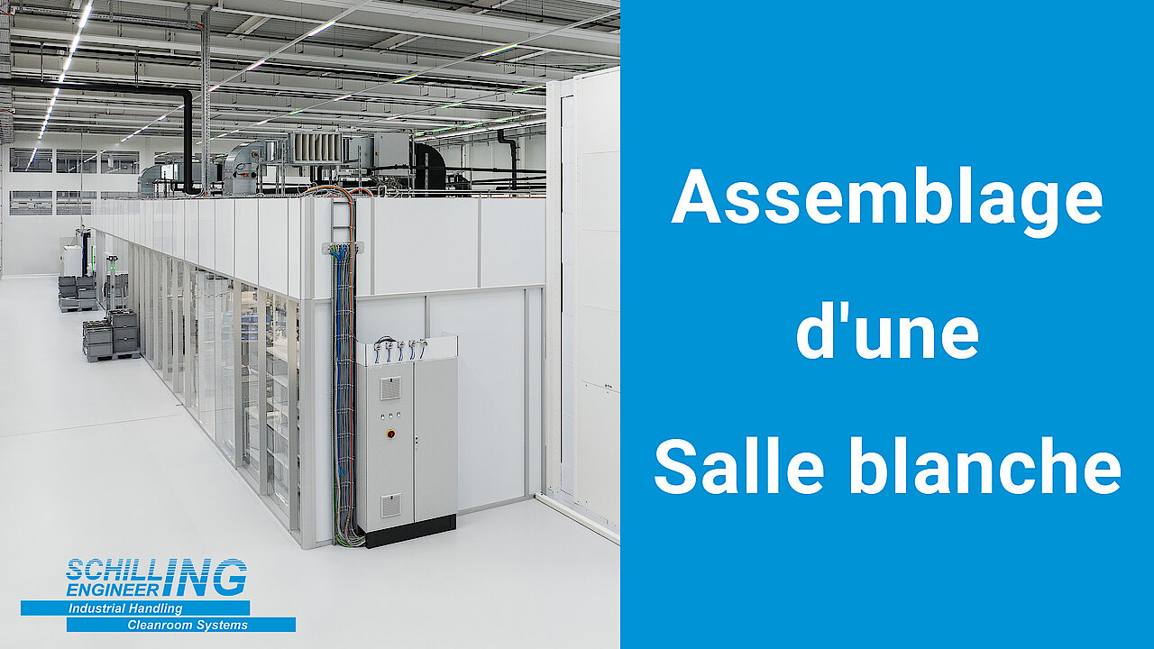 CleanCell - Assemblage d'une salle blanche